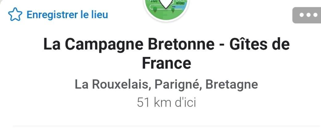 La Campagne Bretonne Villa Parigné Kültér fotó